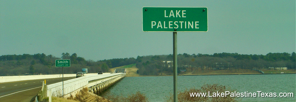 Lake Palestine sign ... at the Texas Highway 155 bridge in Coffee City Texas