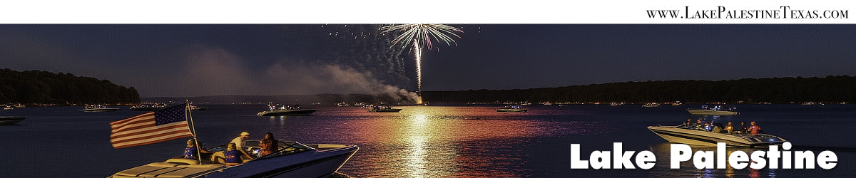 Welcome to Lake Palestine in East Texas, near Tyler and Dogwood City ... locale of fishing, boating, camping and more outdoor fun! Welcome to Lake Palestine in East Texas, near Tyler and Dogwood City ... locale of fishing, boating, camping and more outdoor fun!